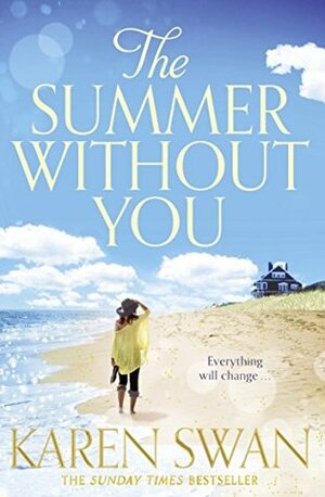 The Summer without You by Karen Swan