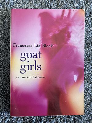 Goat Girls by Francesca Lia Block