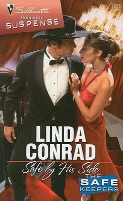 Safe by His Side by Linda Conrad