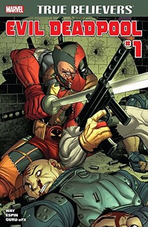 True Believers: Evil Deadpool #1 by Nick Bradshaw, Salvador Espin, Daniel Way