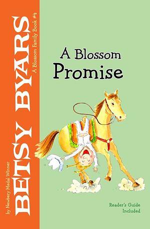 A Blossom Promise by Betsy Byars