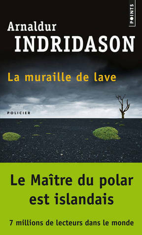 La Muraille de lave by Arnaldur Indriðason