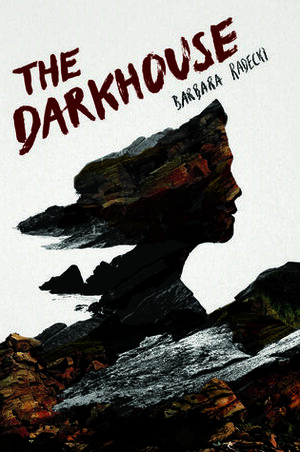 The Darkhouse by Barbara Radecki