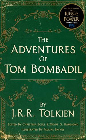 The Adventures of Tom Bombadil by J.R.R. Tolkien