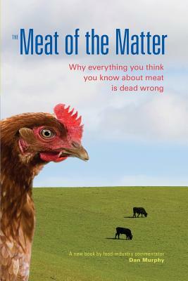 The Meat of the Matter by Dan Murphy
