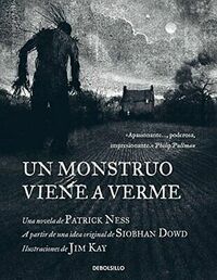 Un monstruo viene a verme by Patrick Ness