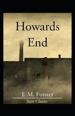 Howards End Illustrated by E.M. Forster