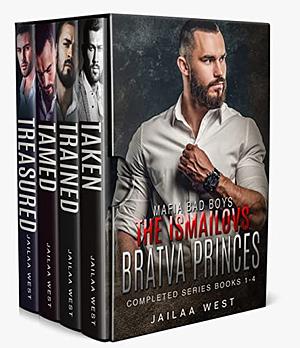 Bratva Princes: Completed Series Books 1 -4 by Jailaa West