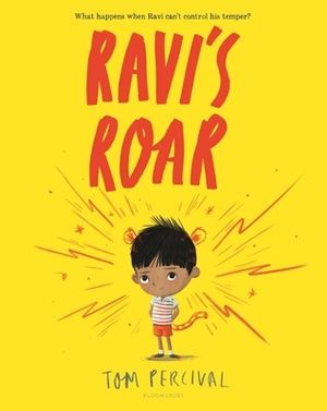 Ravi's Roar by Tom Percival