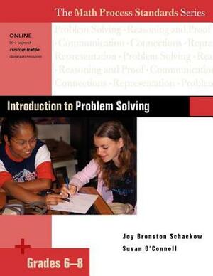 Introduction to Problem Solving, Grades 6-8 by Susan O'Connell, Joy Schackow