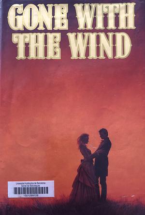 Gone With The Wind by Margaret Mitchell