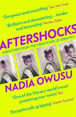 Aftershocks by Nadia Owusu