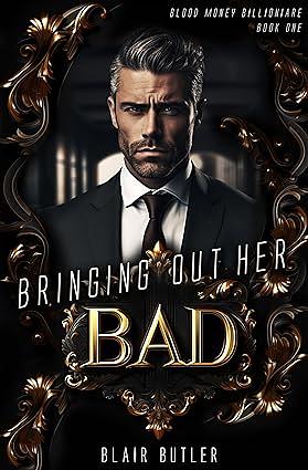 Bringing Out Her Bad by Blair Butler