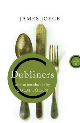 Dubliners by James Joyce