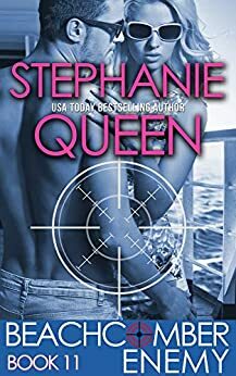 Beachcomber Enemy by Stephanie Queen