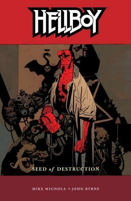 Hellboy Volume 1: Seed of Destruction by John Byrne, Mike Mignola