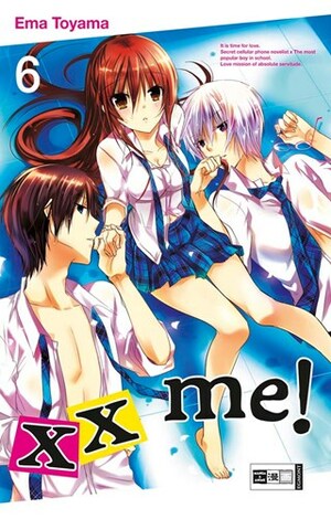 xx me!, Band 6 by Ema Tōyama