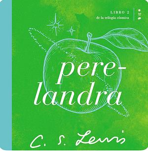 Perelandra by C.S. Lewis