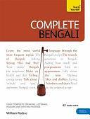 Complete Bengali Beginner to Intermediate Course: Learn to read, write, speak and understand a new language by William Radice