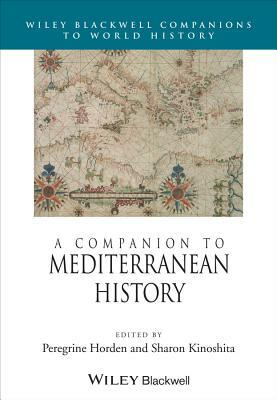 A Companion to Mediterranean History by 