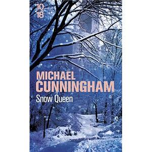 Snow Queen by Michael Cunningham