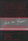 The Diary of Jack the Ripper: The Discovery, the Investigation, the Authentication, the Debate by Shirley Harrison