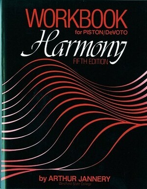Workbook for Piston Devoto Harmony by Mark Devoto, Arthur Jannery, Walter Piston