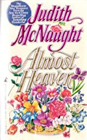 Almost Heaven by Judith McNaught