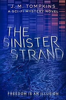 The Sinister Strand by J.M. Tompkins