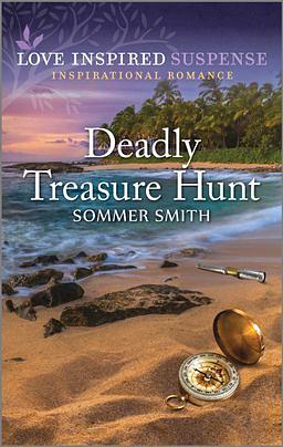 Deadly Treasure Hunt by Sommer Smith