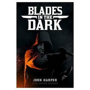 Blades in the Dark by John Harper