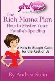 How to Budget: The Rich Mama Family Spending Plan by Andrea Stein