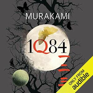 1Q84 by Haruki Murakami