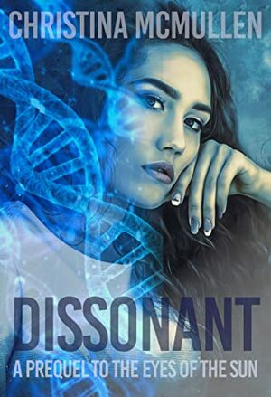 Dissonant by Christina McMullen