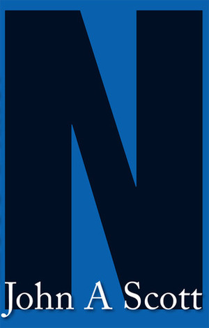 N by John Alan Scott