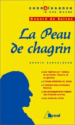 La Peau de chagrin, Honoré de Balzac (French Edition) by Michel Pougeoise