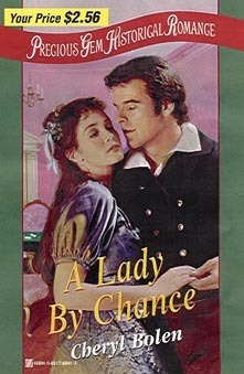 A Lady By Chance by Cheryl Bolen