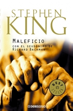 Maleficio by Lorenzo Cortina Toral, Stephen King, Richard Bachman