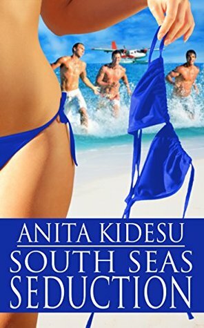 South Seas Seduction by Anita Kidesu