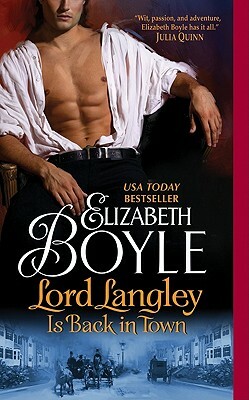 Lord Langley Is Back in Town by Elizabeth Boyle