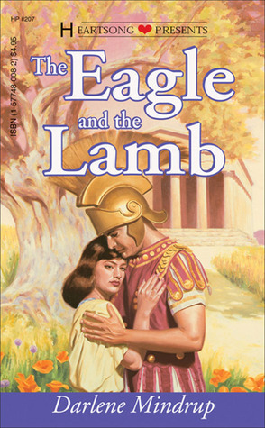 The Eagle and the Lamb by Darlene Mindrup