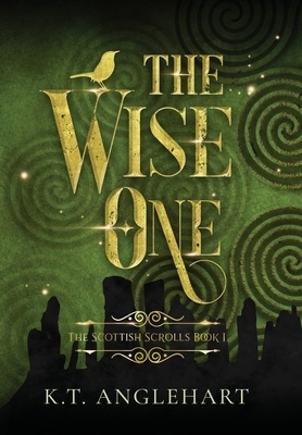 The Wise One by Kt Anglehart