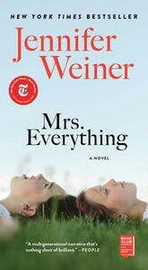 Mrs. Everything by Jennifer Weiner