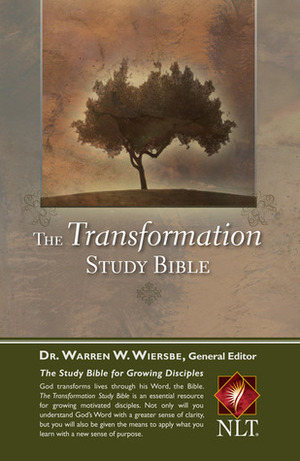 The Transformation Study Bible by Warren W. Wiersbe