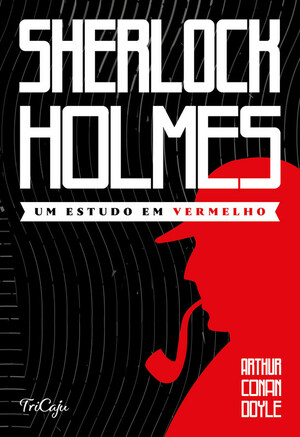 Um Estudo em Vermelho by Arthur Conan Doyle