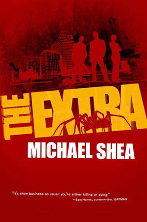 The Extra by Michael Shea