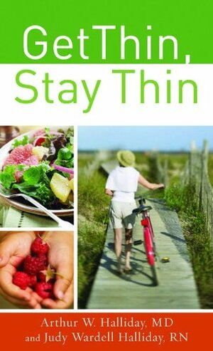 Get Thin, Stay Thin: A Biblical Approach to Food, Eating, and Weight Management by Judy Wardell Halliday