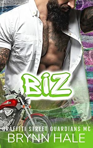 Biz by Brynn Hale