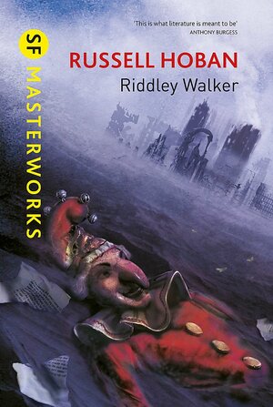 Riddley Walker by David Mitchell, Russell Hoban