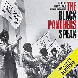The Black Panthers Speak by Philip S. Foner
